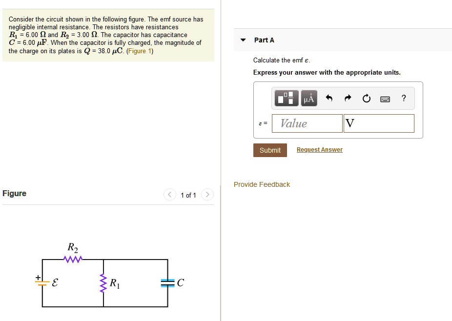 SOLVED Consider The Circuit Shown In The Following Figure The Emf