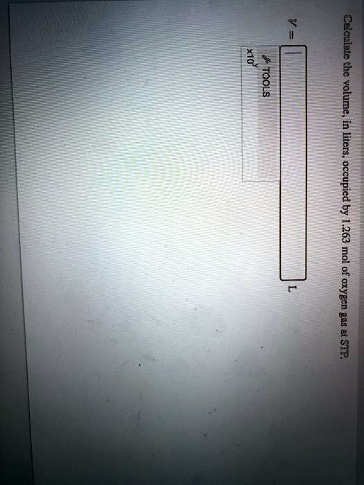 Solved Calculate The Volume In Liters Occupied By Mol Of Oxygen