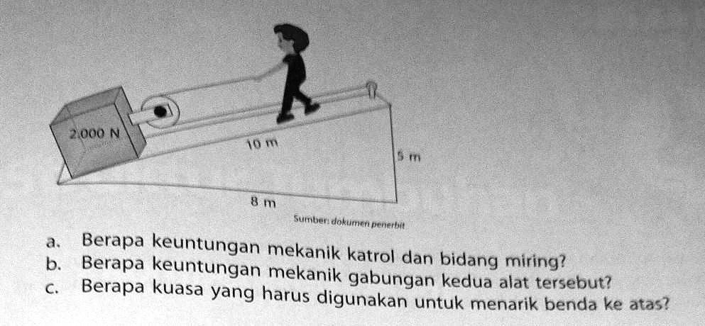 Solved N M M M A B Berapa Keuntungan Mekanik Katrol Dan