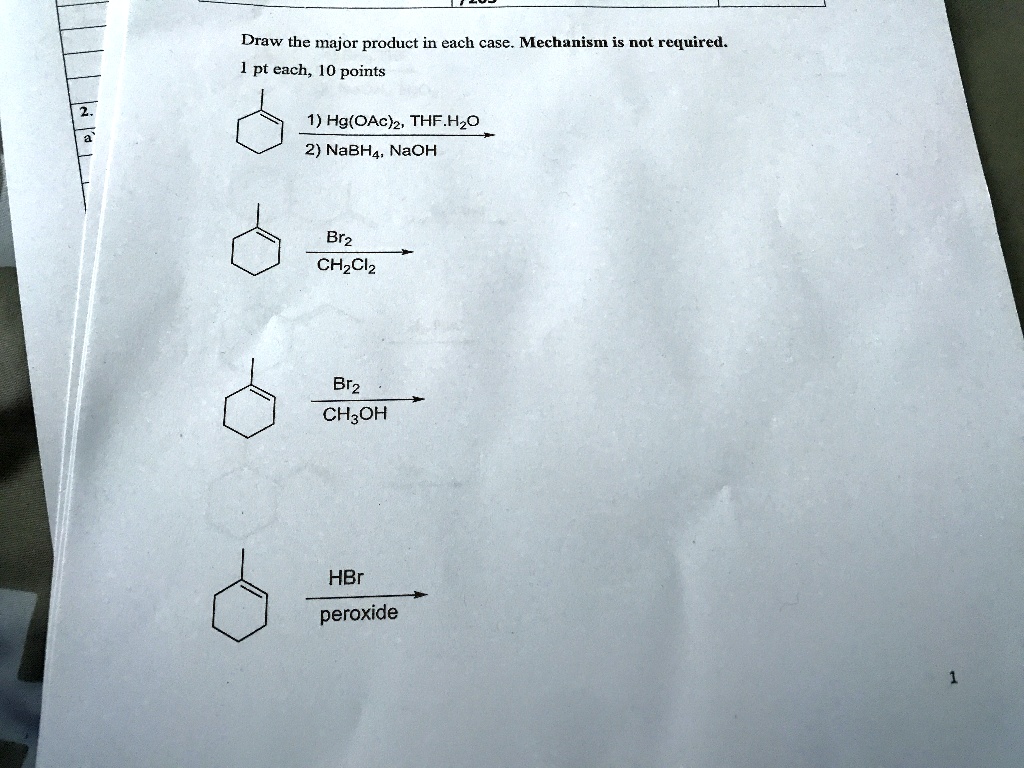 SOLVED Draw The Major Product In Each Case Mechanism Is Not Required 1