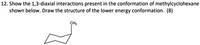 Solved Show The Diaxial Interactions Present In The