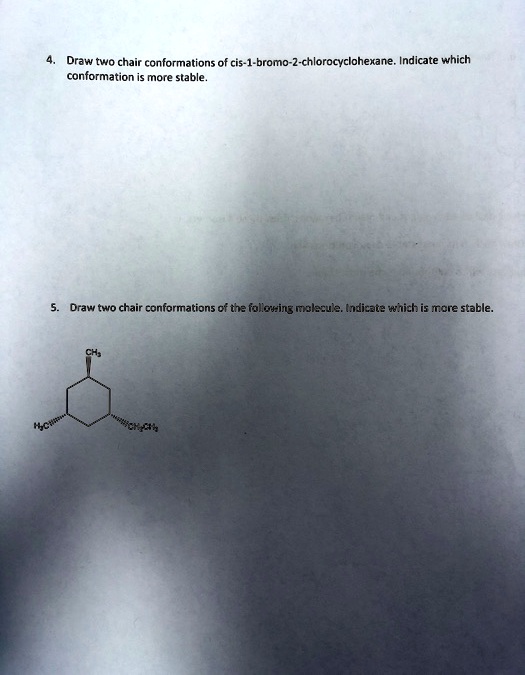 SOLVED Draw Two Chair Conformations Cis 1 Bromo Chlorocyclohexane