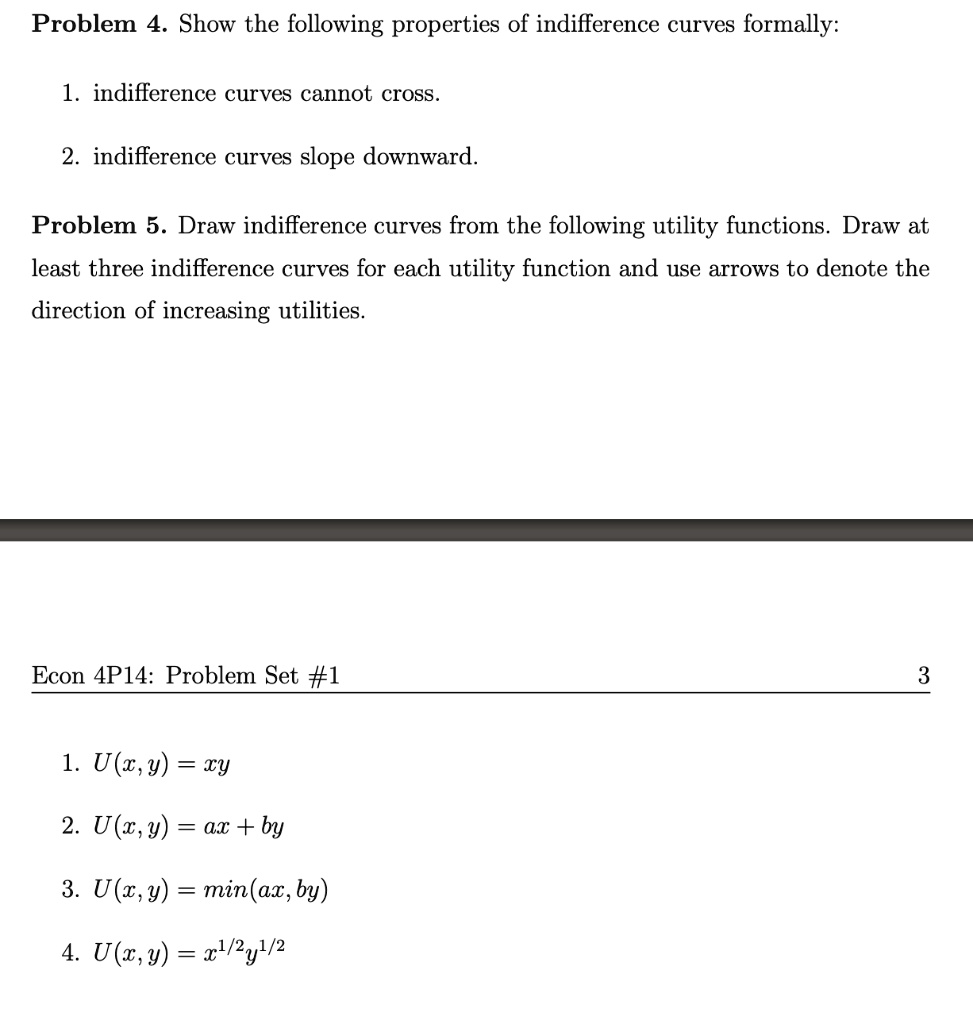 Problem 4 Show The Following Properties Of Indifference Curves