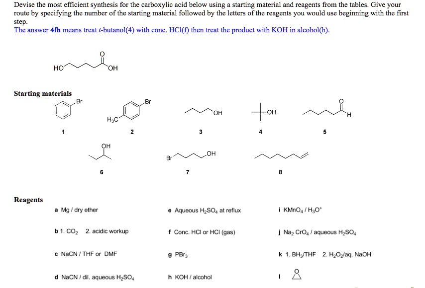 SOLVED Devise The Most Efficient Synthesis For The Carboxylic Acid