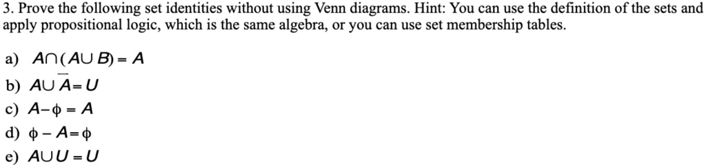 Solved Prove The Following Set Identities Without Using Venn