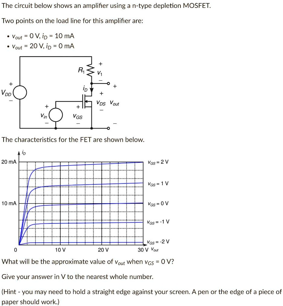 SOLVED The Circuit Below Shows An Amplifier Using An N Type Depletion