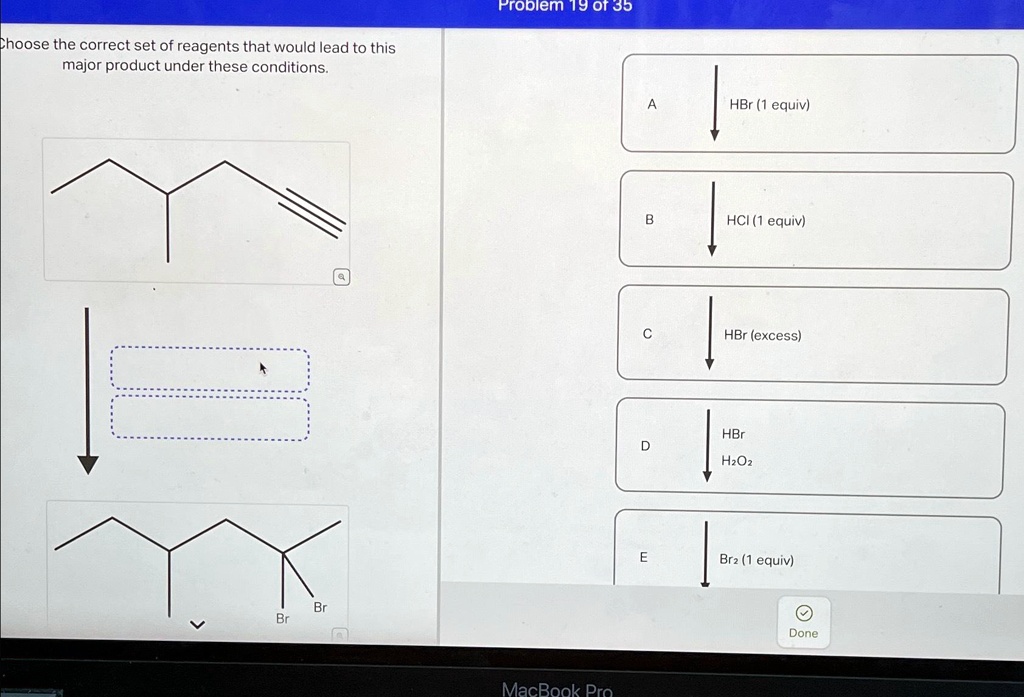 SOLVED Problem 19 Of 35 Choose The Correct Set Of Reagents That Would