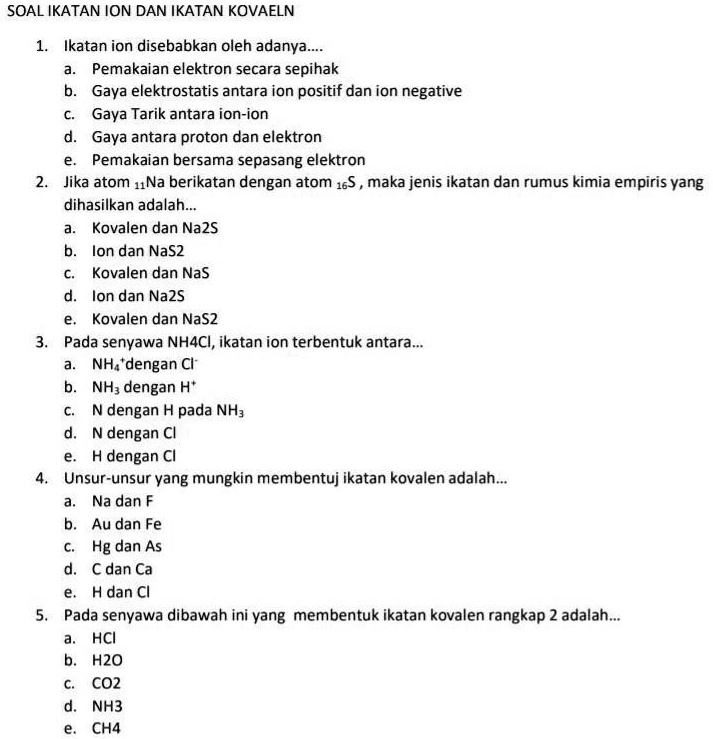 Solved Mohon Bantuannya Kak Soal Ikatan Ion Dan Ikatan Kovaeln Ikatan