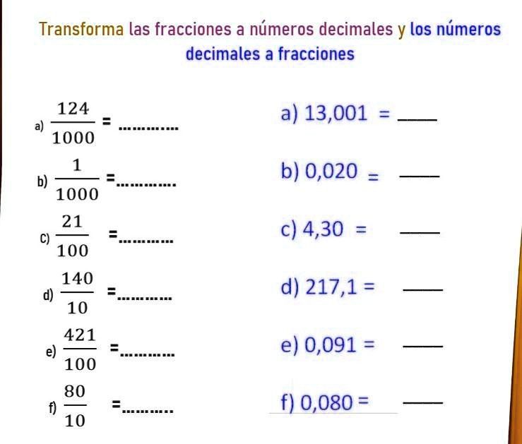 Solved Transforma Las Fracciones A N Mero Decimales Y Los N Meros