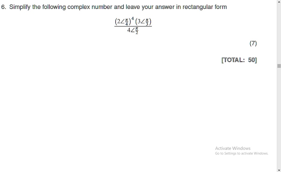 SOLVED Simplify The Following Complex Number And Leave Your Answer In