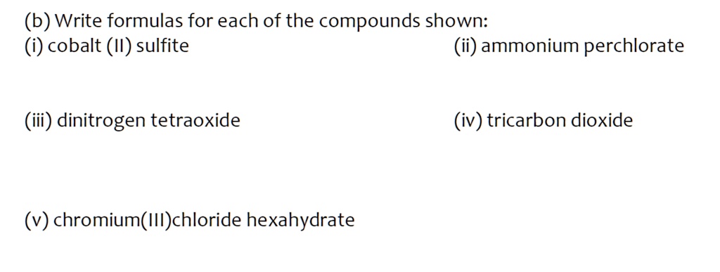 SOLVED B Write Formulas For Each Of The Compounds Shown Cobalt II