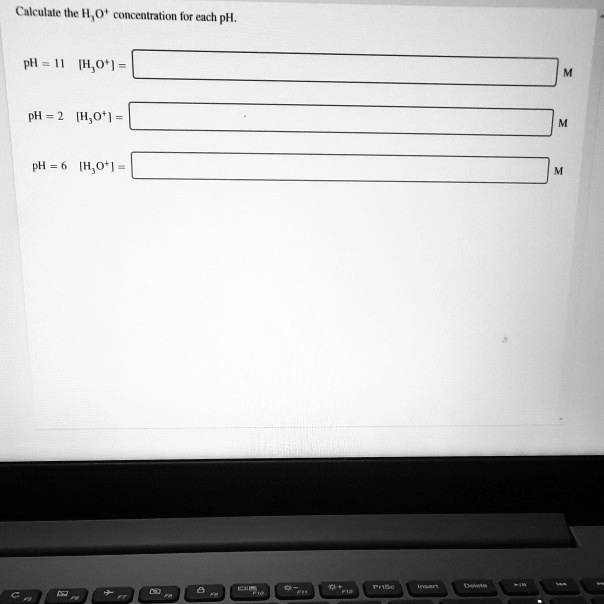 Solved Calculate Ihe H Concentration For Each Pl Ph M H O