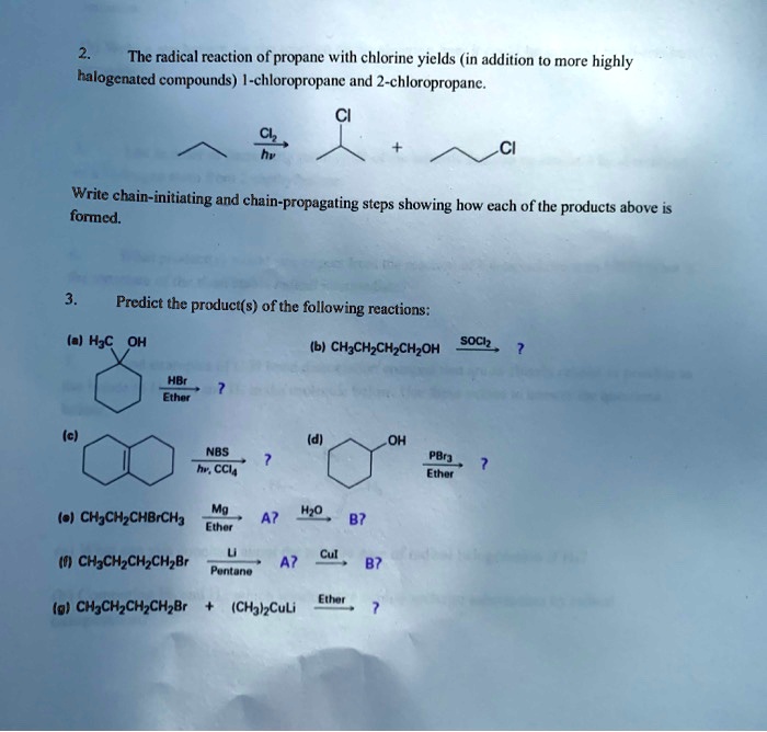 SOLVED The Radical Reaction Of Propane With Chlorine Yields In