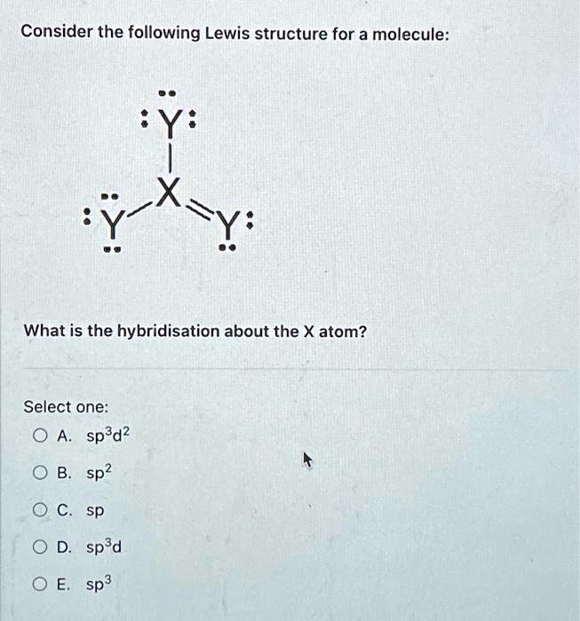 SOLVED Consider The Following Lewis Structure For A Molecule What Is