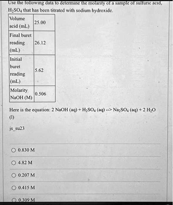 SOLVED Texts Use The Following Data To Determine The Molarity Of A