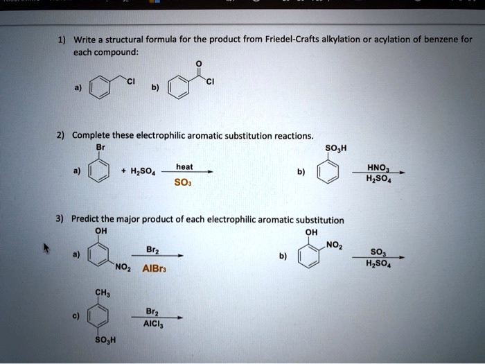 Solved Write Structural Formula For The Product From Friedel Crafts