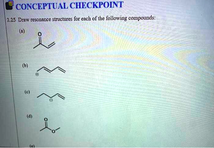 Solved Conceptual Checkpoint Draw Resonance Structures For Each