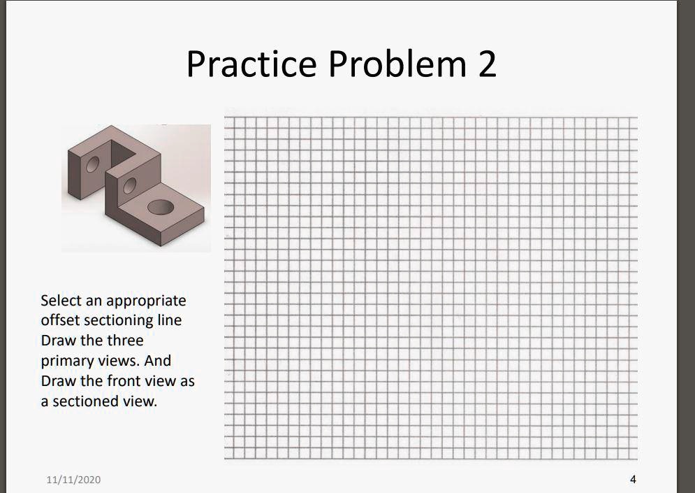 Solved Practice Problem Select An Appropriate Offset Sectioning Line