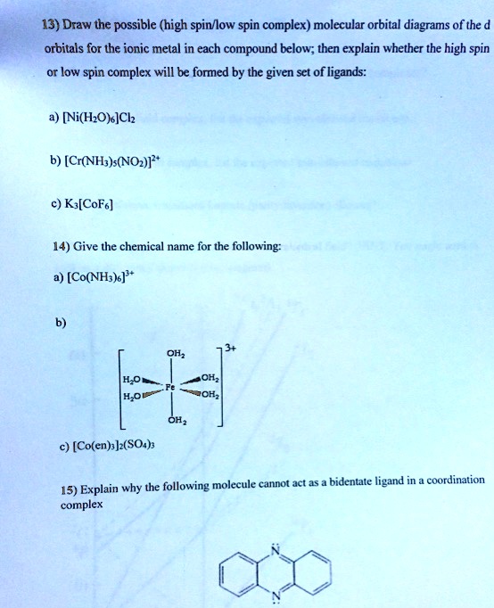 Solved Draw The Possible High Spin Low Spin Complex Molecular