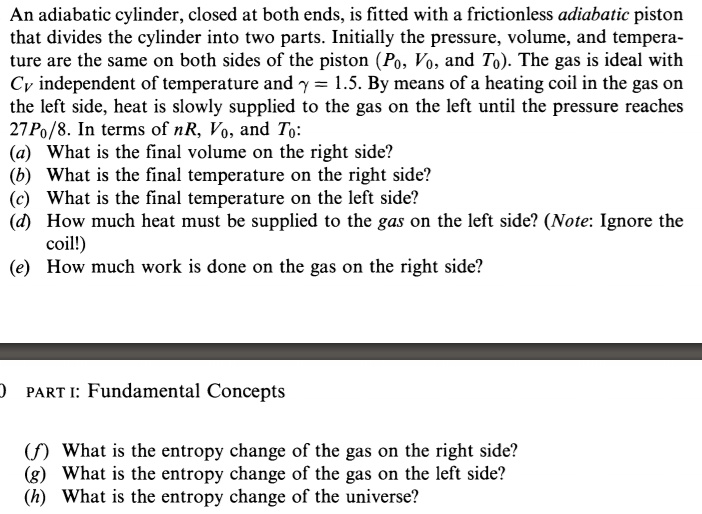 An Adiabatic Cylinder Closed At Both Ends Is Fitted With A