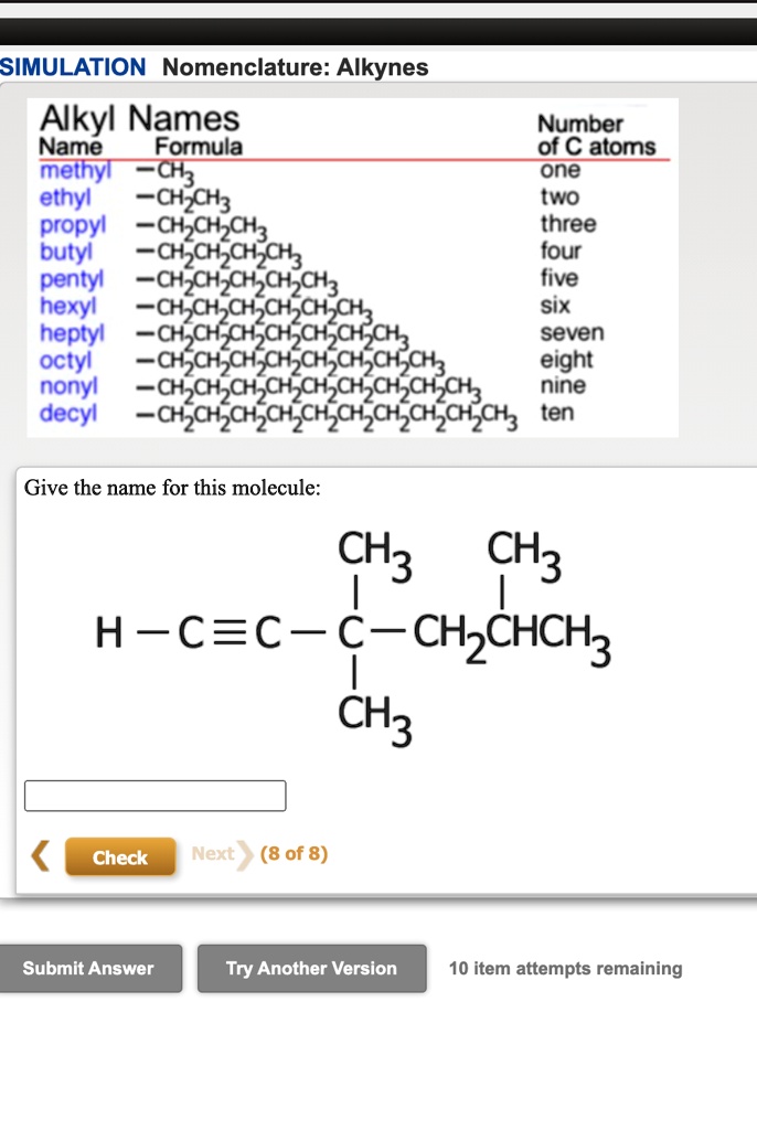 SOLVED SIMULATION Nomenclature Alkynes Alkyl Names Number Name Formula