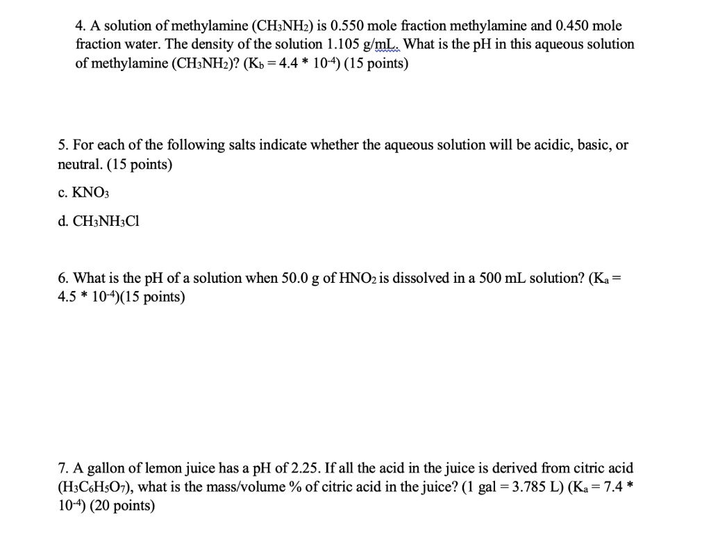 SOLVED 4 A Solution Of Methylamine CH NHz Is 0 550 Mole Fraction