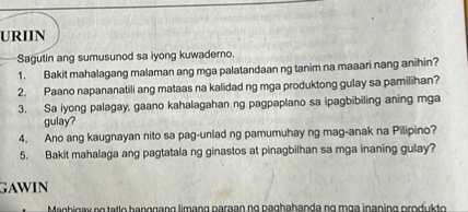 Uriin Sagutin Ang Sumusunod Sa Lyong Kuwaderno Bakit Mahalagang