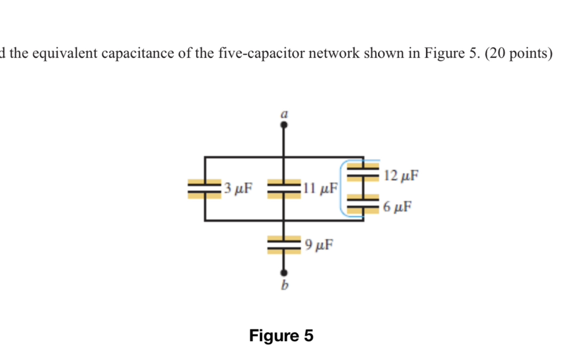 SOLVED D The Equivalent Capacitance Of The Five Capacitor Network