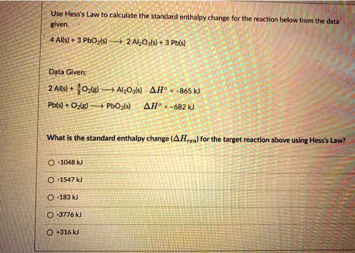 Use Hess S Law To Calculate The Standard Enthalpy Cha Solvedlib