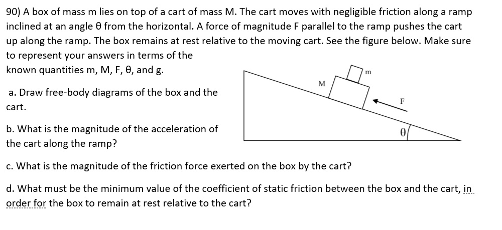 SOLVED 90 A Box Of Mass M Lies On Top Of A Cart Of Mass M The Cart