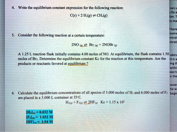 SOLVED Write The Cquilibrium Constant Expression For The Following