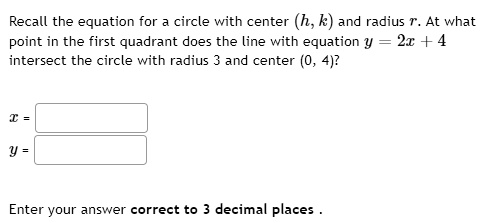 Solved Recall The Equation For Circle With Center H K And Radius T