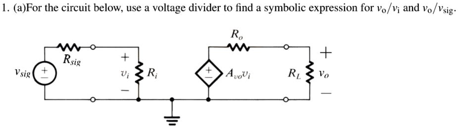 SOLVED A For The Circuit Below Use A Voltage Divider To Find A