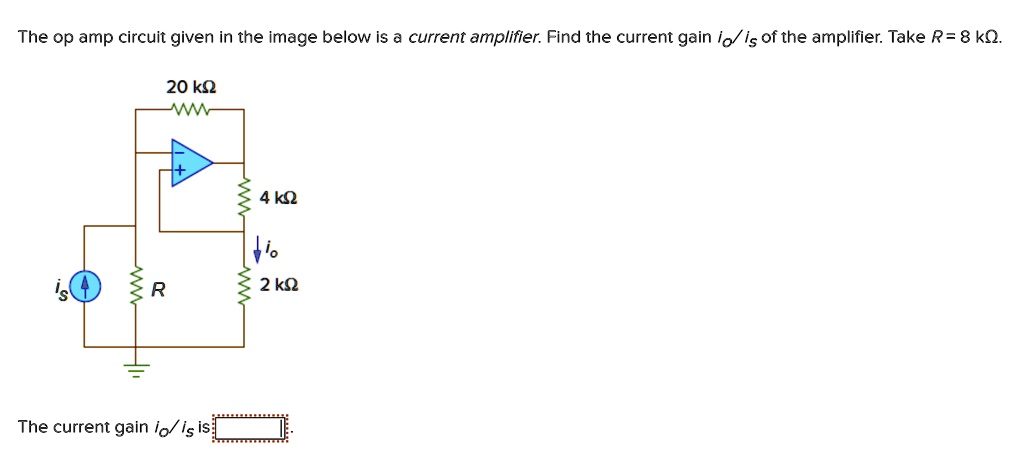 Solved The Op Circuit Given In The Image Below Is A Current