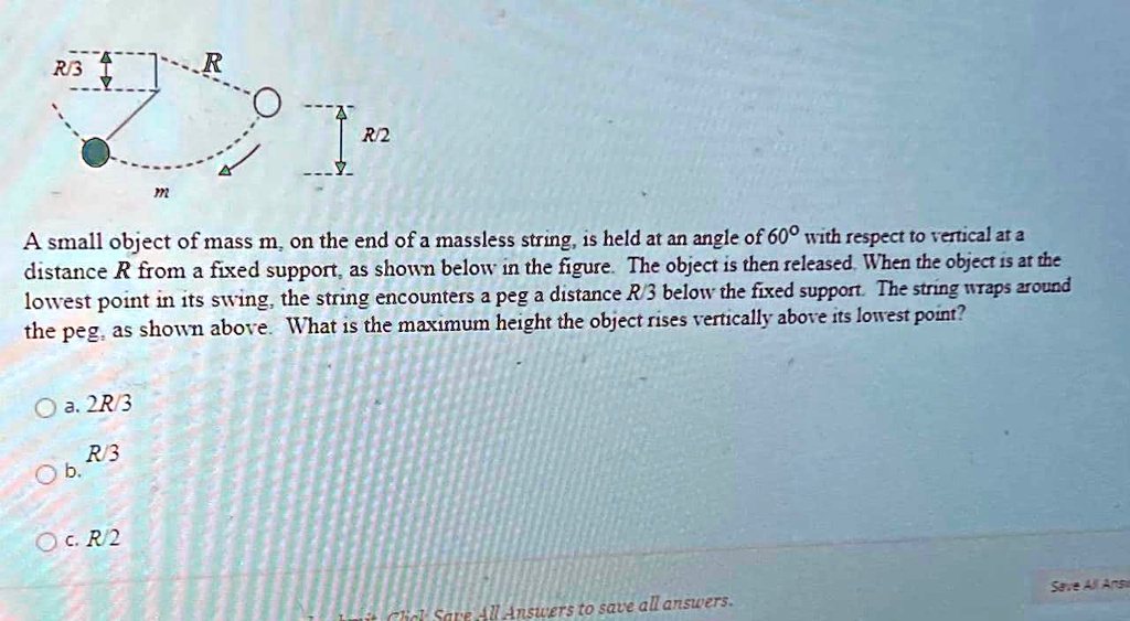 Solved R R A Small Object Of Mass M On The End Ofa Massless String