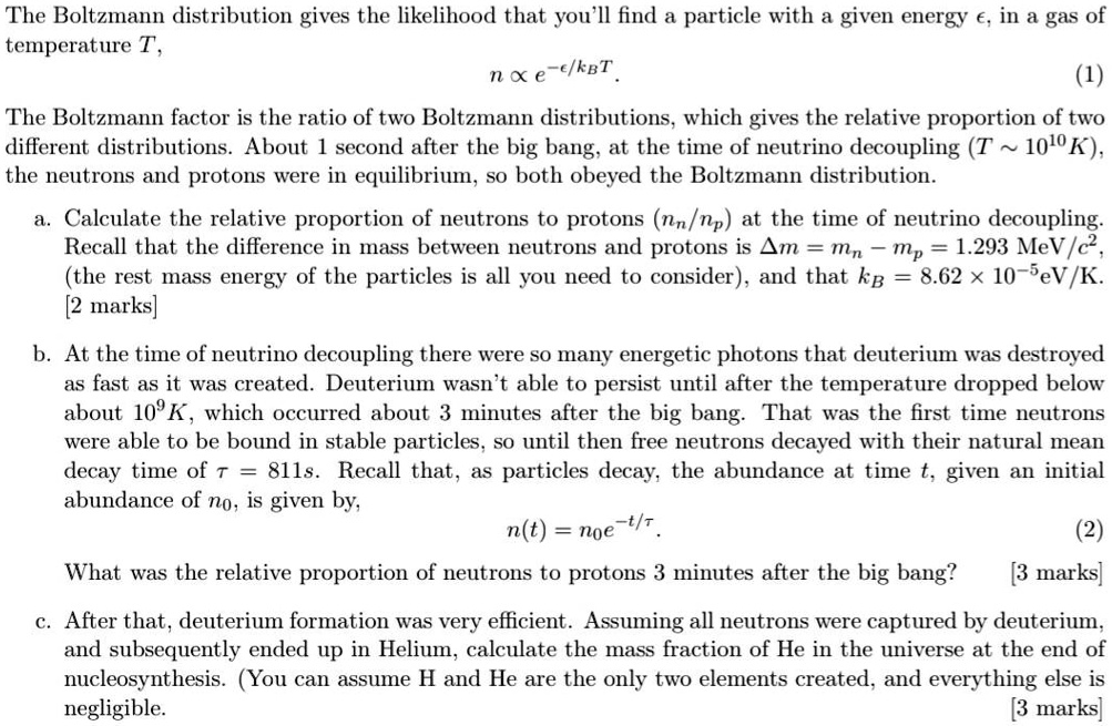 SOLVED The Boltzmann Distribution Gives The Likelihood That You Ll