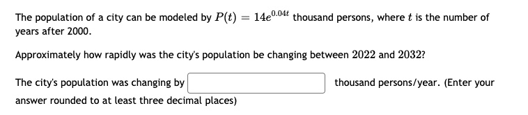 SOLVED The Population Of City Can Be Modeled By P T 14e0 04t