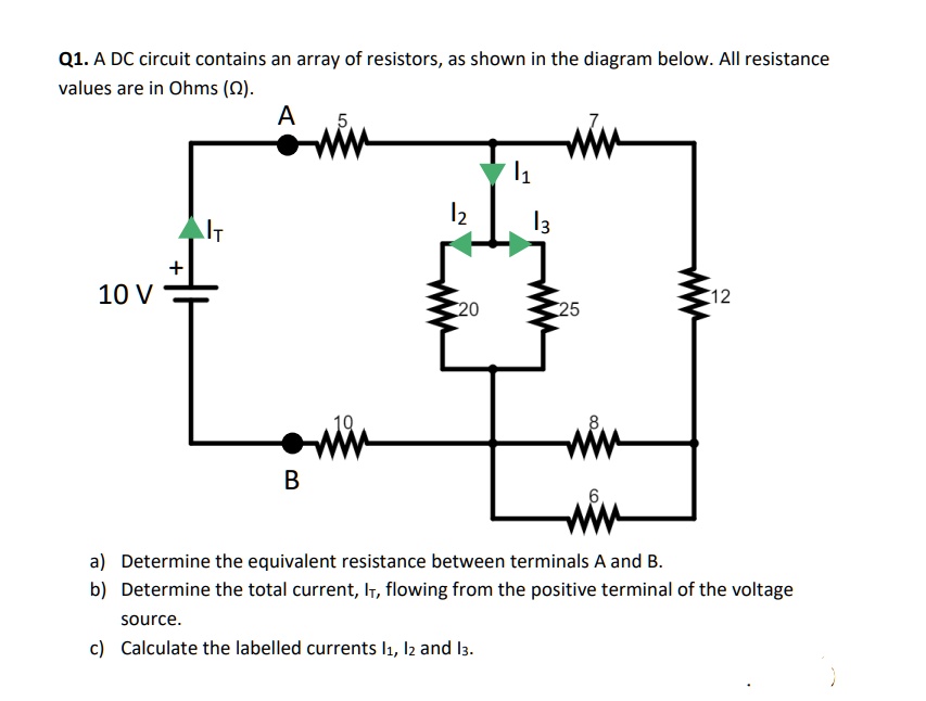 SOLVED Q1 A DC Circuit Contains An Array Of Resistors As Shown In