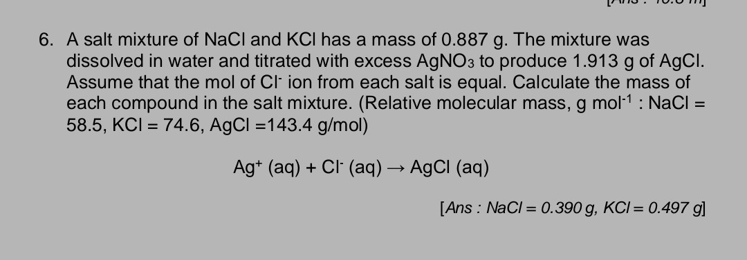 Solved A Salt Mixture Of Nacl And Kcl Has A Mass Of G The