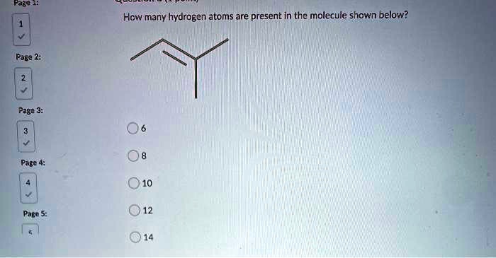 SOLVED How Many Hydrogen Atoms Are Present In The Molecule Shown Below