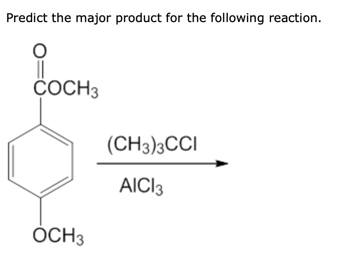 SOLVED Predict The Major Product For The Following Reaction CoCH3