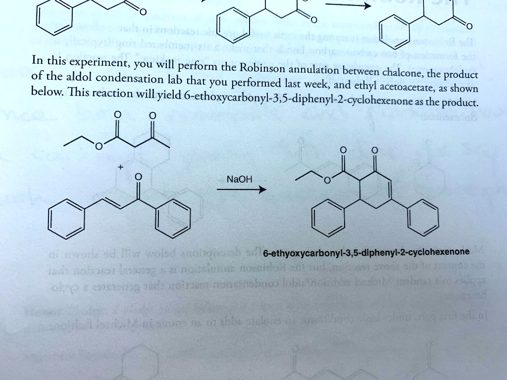 SOLVED In This Experiment You Will Perform The Robinson Annulation Of