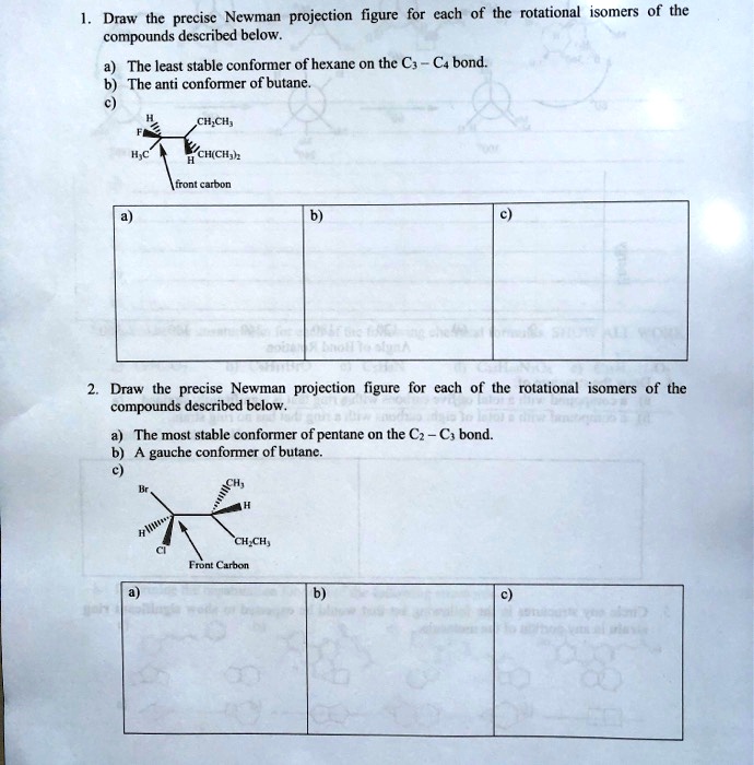 SOLVED Draw Precise Newman Projection Figure For Each Of The