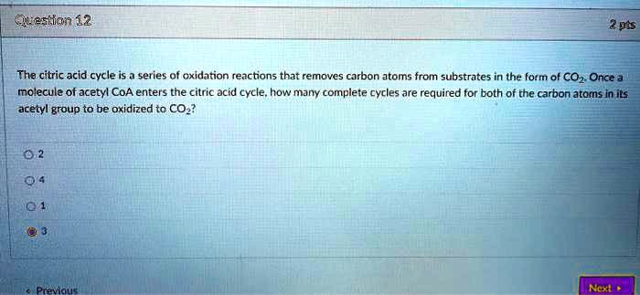 Solved Question The Citric Acid Cycle Is A Series Of Oxidation