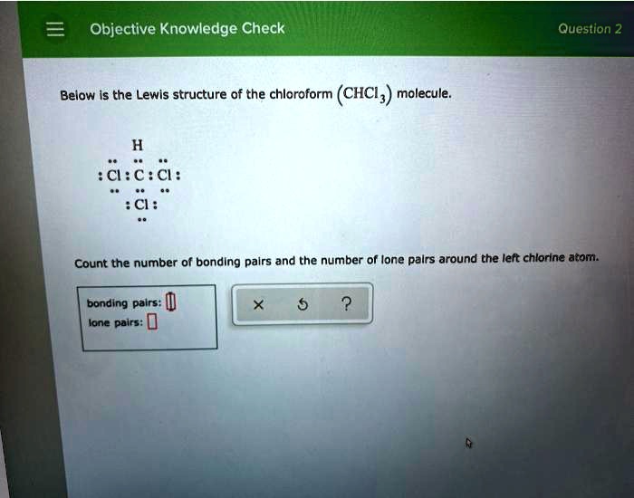 Solved Objective Knowledge Check Question Below Is The Lewis