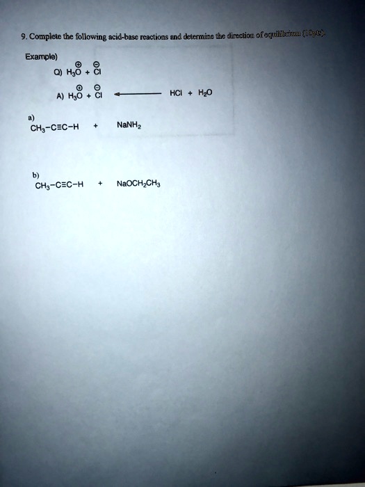 Solved Complete The Following Acid Base Reactions And Determine If