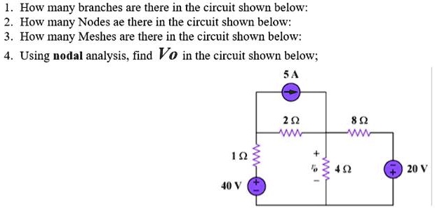 Solved How Many Branches Are There In The Circuit Shown Below