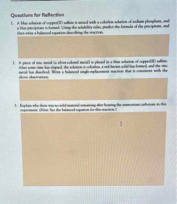 SOLVED Please Help Me Questions For Reflection 1 A Blue Solution Of