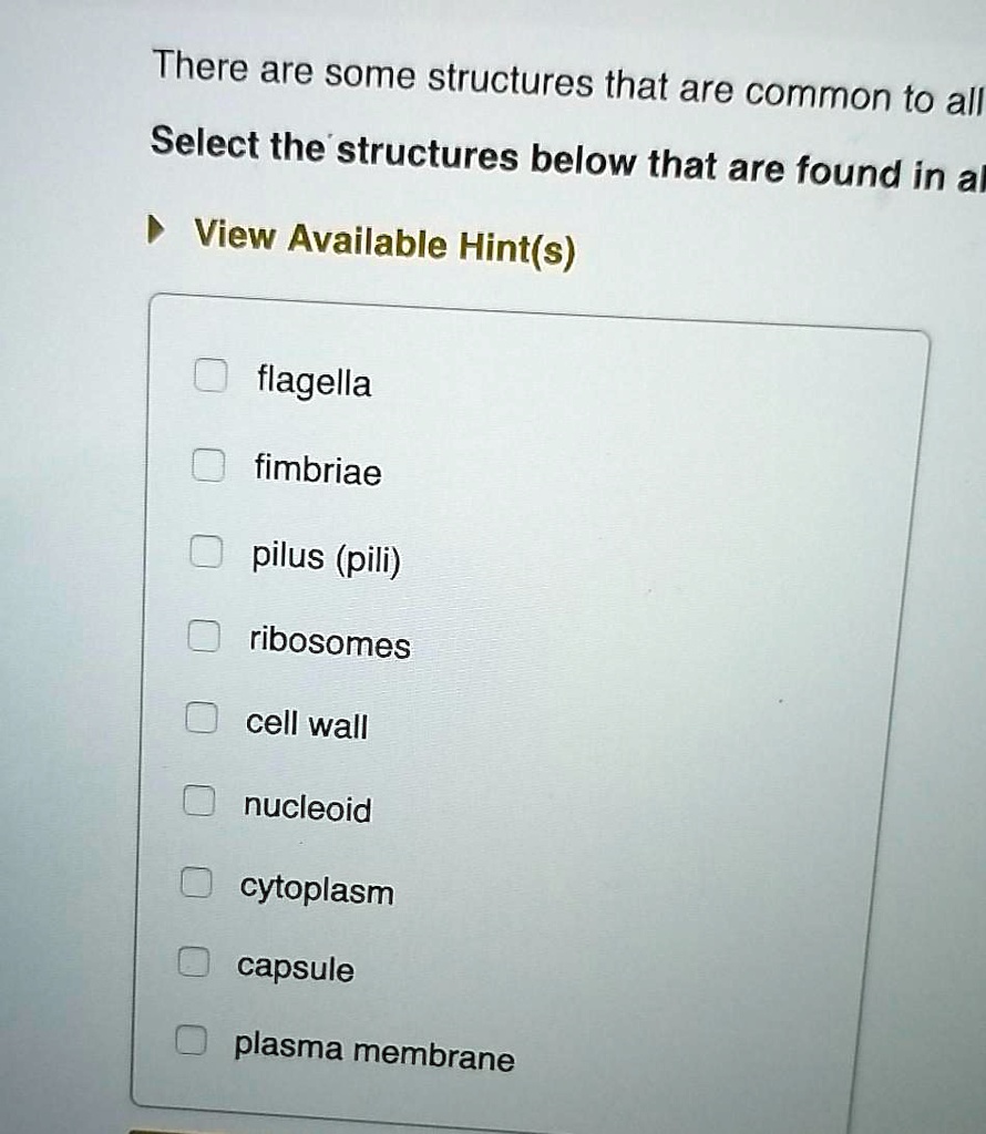 Solved There Are Some Structures That Are Cormon To All Select The