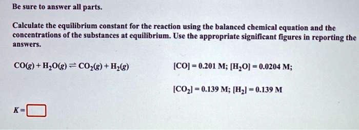 Solved The Equilibrium Constant Kc For The Reaction Off